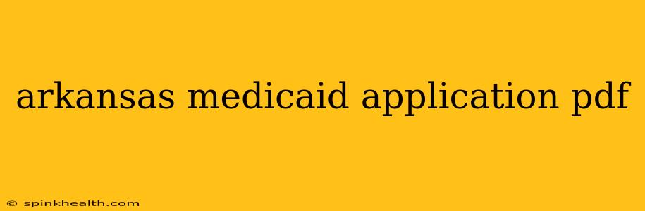 arkansas medicaid application pdf