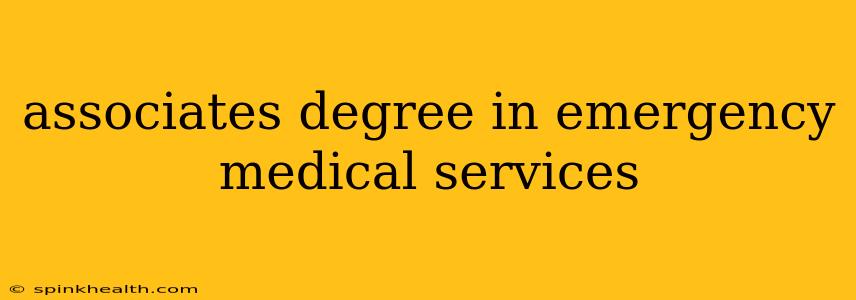 associates degree in emergency medical services