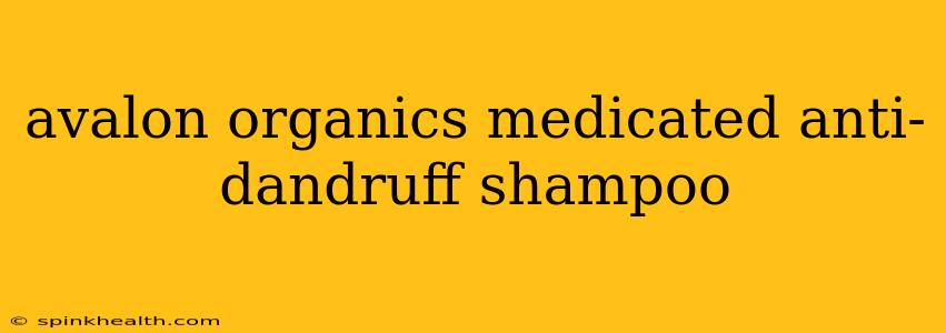 avalon organics medicated anti-dandruff shampoo