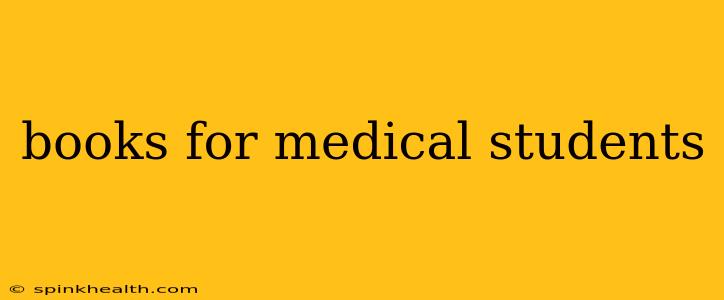 books for medical students