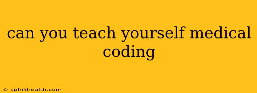 can you teach yourself medical coding
