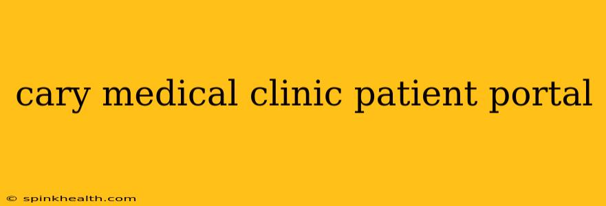 cary medical clinic patient portal
