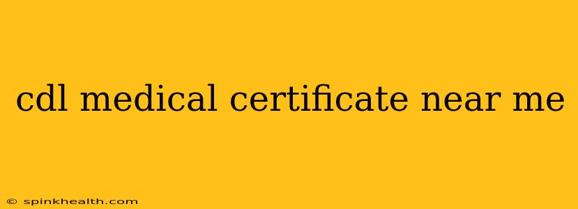 cdl medical certificate near me