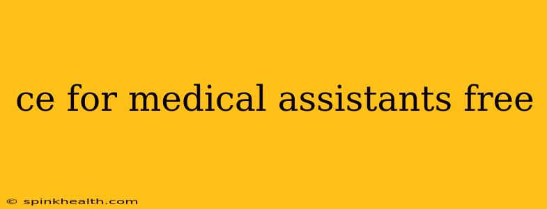 ce for medical assistants free