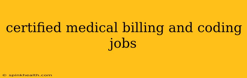 certified medical billing and coding jobs