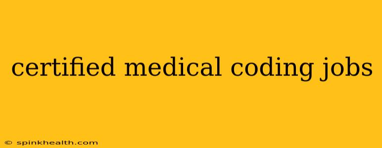 certified medical coding jobs