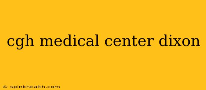 cgh medical center dixon