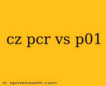 cz pcr vs p01