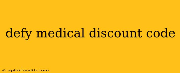 defy medical discount code