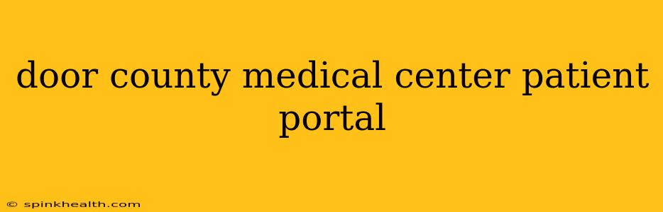 door county medical center patient portal