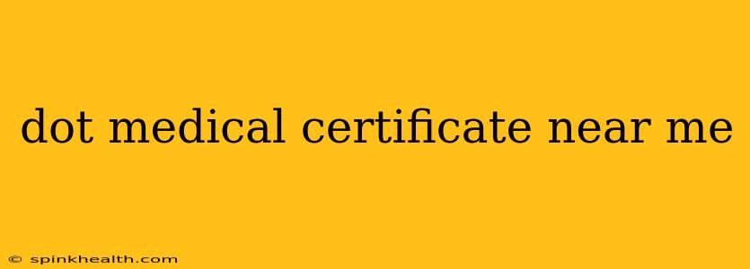 dot medical certificate near me
