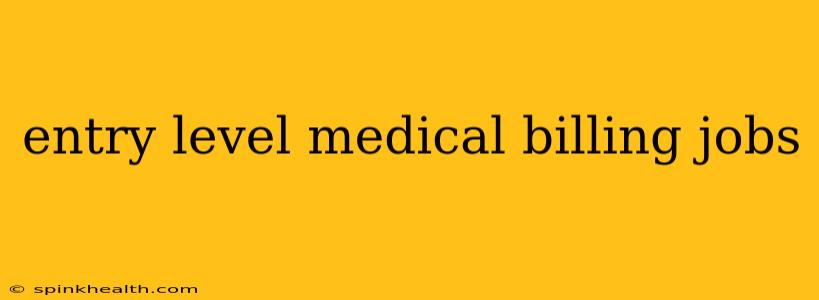 entry level medical billing jobs