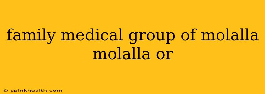 family medical group of molalla molalla or