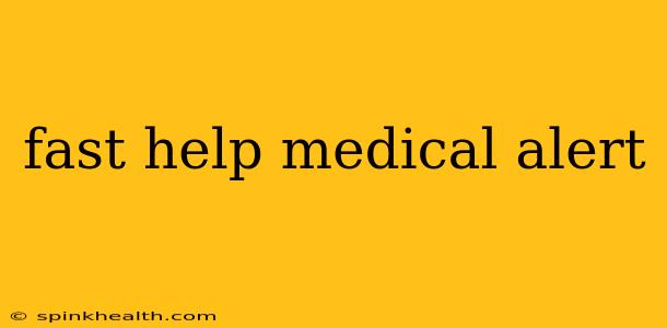fast help medical alert