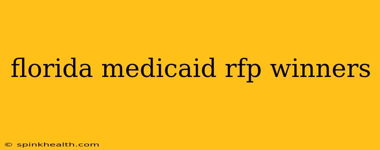 florida medicaid rfp winners