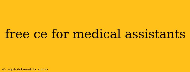 free ce for medical assistants