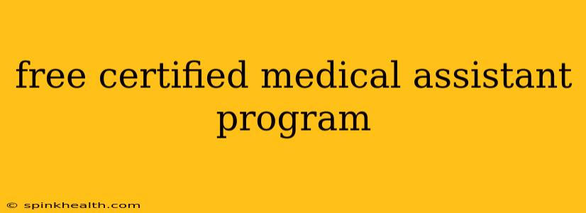 free certified medical assistant program