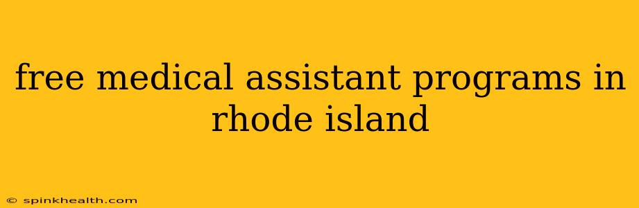 free medical assistant programs in rhode island