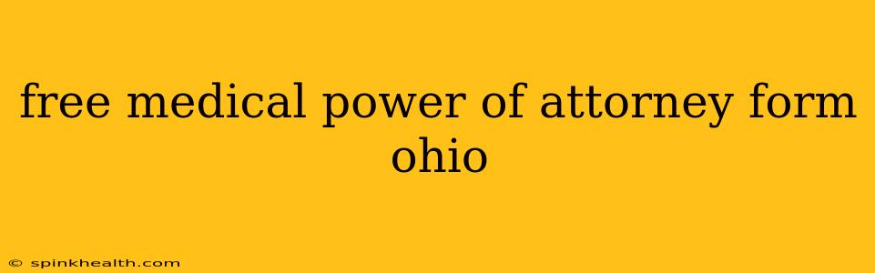 free medical power of attorney form ohio