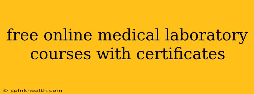 free online medical laboratory courses with certificates