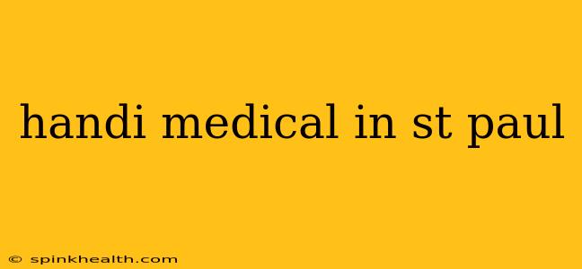 handi medical in st paul