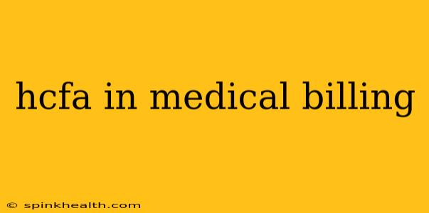 hcfa in medical billing