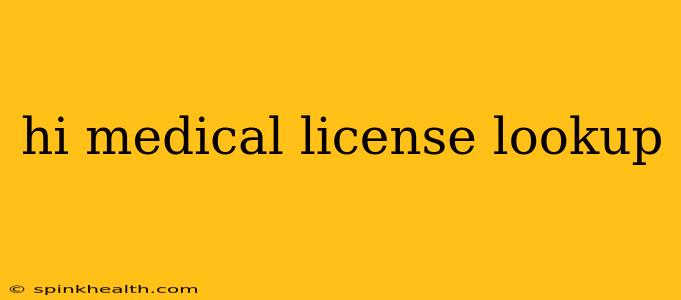 hi medical license lookup