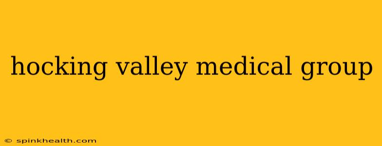 hocking valley medical group