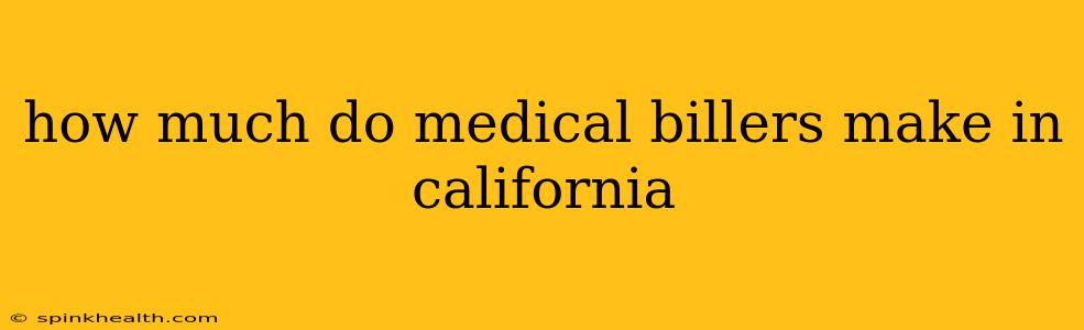how much do medical billers make in california