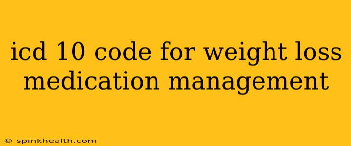 icd 10 code for weight loss medication management
