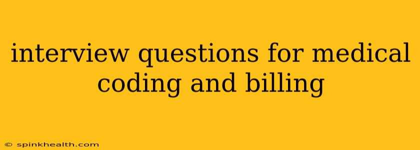 interview questions for medical coding and billing