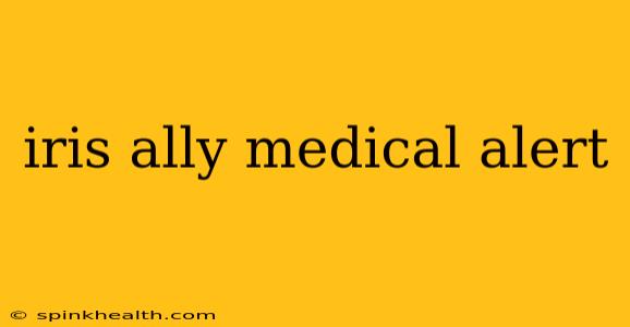 iris ally medical alert