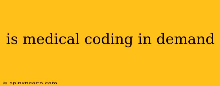 is medical coding in demand