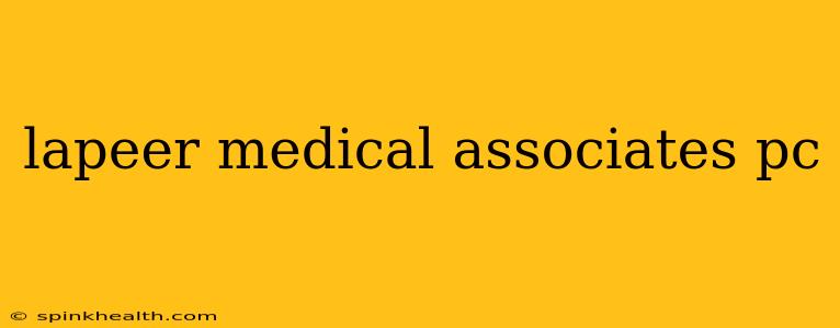 lapeer medical associates pc