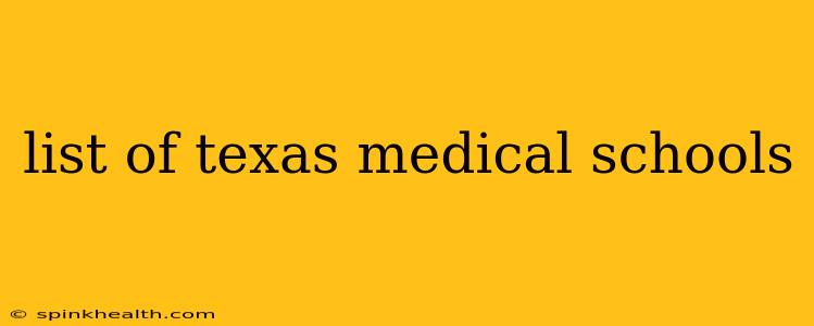 list of texas medical schools