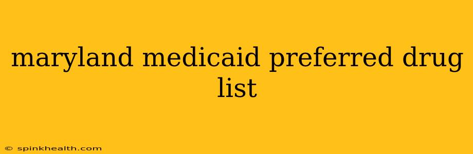 maryland medicaid preferred drug list