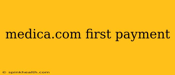 medica.com first payment