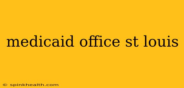 medicaid office st louis