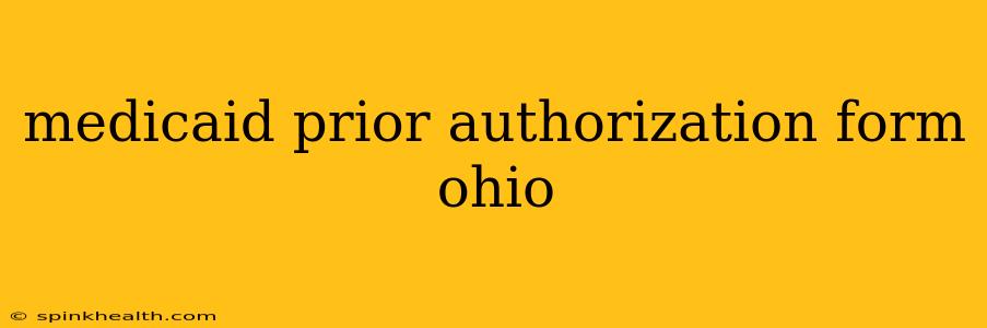 medicaid prior authorization form ohio
