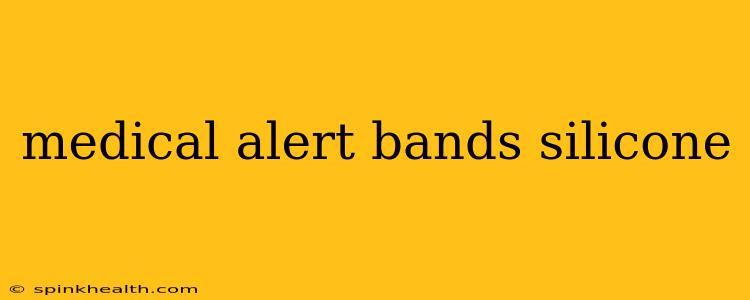 medical alert bands silicone