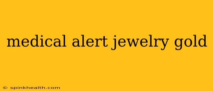 medical alert jewelry gold