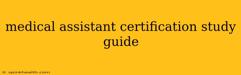 medical assistant certification study guide