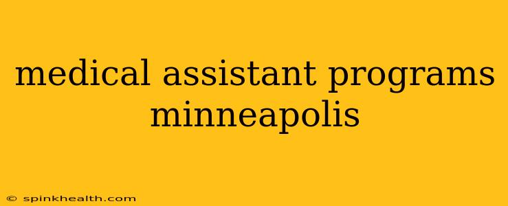 medical assistant programs minneapolis