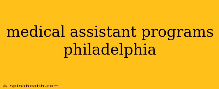 medical assistant programs philadelphia