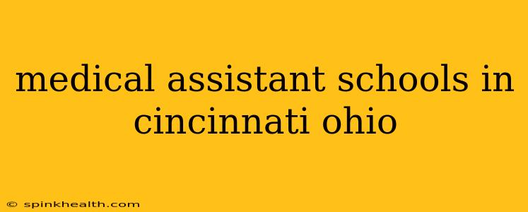medical assistant schools in cincinnati ohio