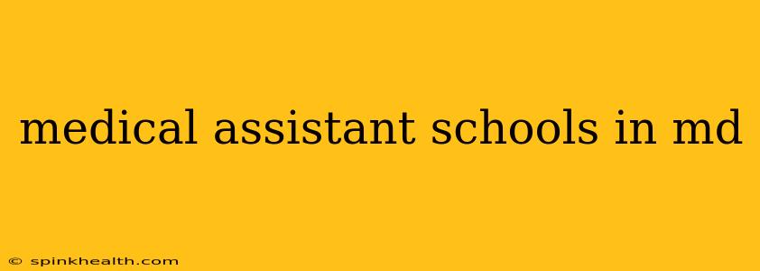 medical assistant schools in md