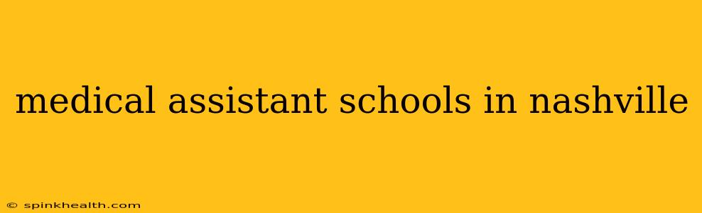 medical assistant schools in nashville