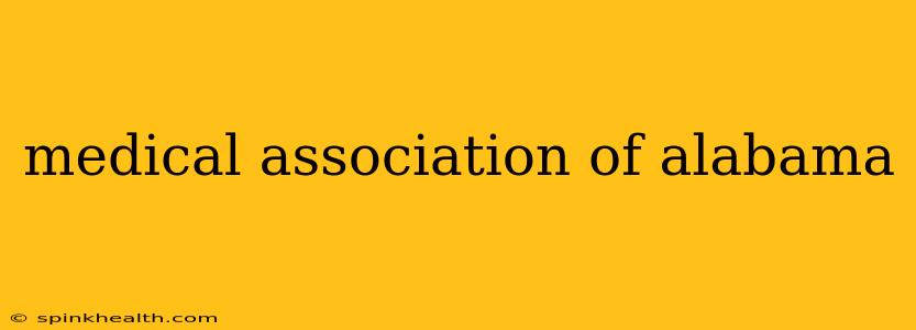 medical association of alabama