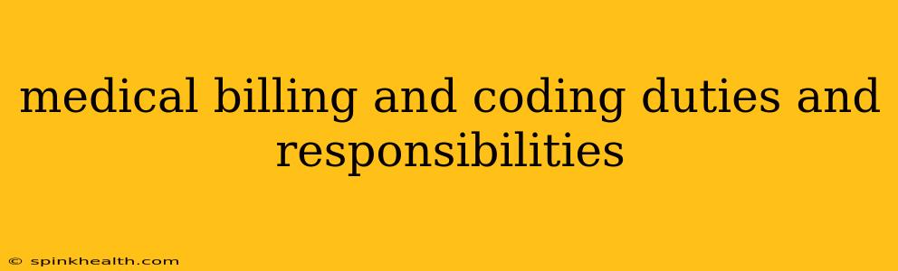 medical billing and coding duties and responsibilities