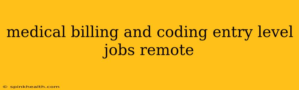 medical billing and coding entry level jobs remote